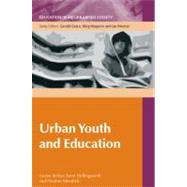 Urban Youth and Education
