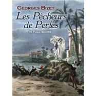 Les Pêcheurs de Perles in Full Score