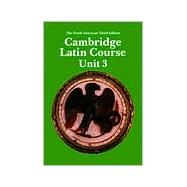 Cambridge Latin Course Unit 3 Student's book North American edition