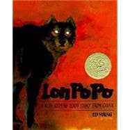 Lon Po Po : A Red-Riding Hood Story from China