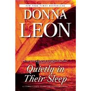 Quietly in Their Sleep A Commissario Guido Brunetti Mystery