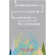 Introducing Sign Language Literature