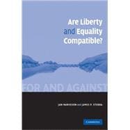 Are Liberty and Equality Compatible?