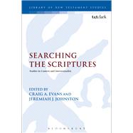 Searching the Scriptures Studies in Context and Intertextuality