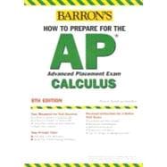 Barron's How To Prepare For The AP Calculus