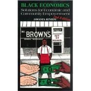 Black Economics Solutions for Economic and Community Empowerment