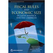 Fiscal Rules and Economic Size in Latin America and the Caribbean