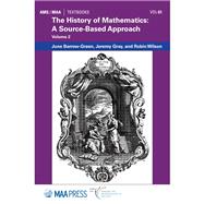 The History of Mathematics: A Source-Based Approach, Volume 2