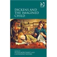 Dickens and the Imagined Child