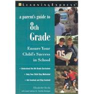 A Parent's Guide to 8th Grade: Ensure Your Child's Success