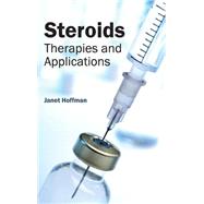 Steroids: Therapies and Applications