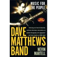Dave Matthews Band Music for the People, Revised and Updated