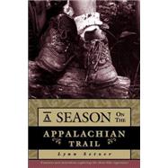 A Season on the Trail An American Odyssey