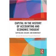 Capital in the History of Accounting and Economic Thought
