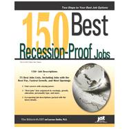 150 Best Recession-Proof Jobs, 1st Edition