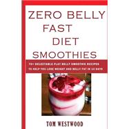 Zero Belly Fast Diet Smoothie