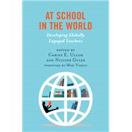 At School in the World Developing Globally Engaged Teachers