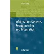 Information Systems Reengineering And Integration