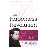 On Happiness Revolution