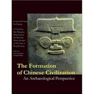 The Formation of Chinese Civilization; An Archaeological Perspective