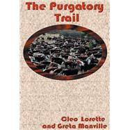 The Purgatory Trail