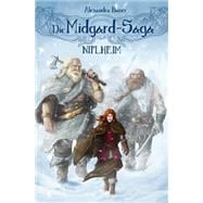Die Midgard-saga - Niflheim