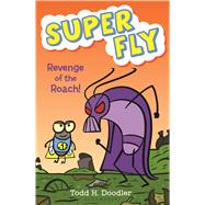 Revenge of the Roach!,9781619633827