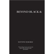 Beyond Black & White Cl Rev/Updat