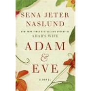 Adam & Eve: A Novel