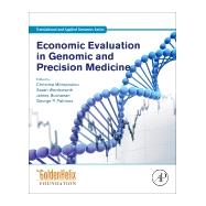 Economic Evaluation in Genomic and Precision Medicine