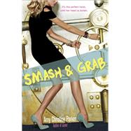 Smash & Grab