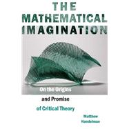 The Mathematical Imagination