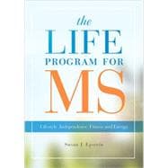 The LIFE Program for MS Lifestyle, Independence, Fitness and Energy
