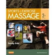 Sports & Exercise Massage: Comprehensive Care for Athletics, Fitness, & Rehabilitation (Book with Access Code)