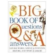 The Big Book of Questions & Answers