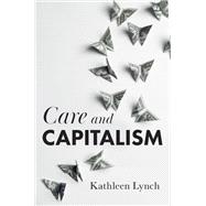 Care and Capitalism