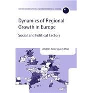 The Dynamics of Regional Growth in Europe Social and Political Factors
