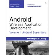 Android Wireless Application Development Volume I Android Essentials