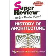 Super Review : History of Architecture