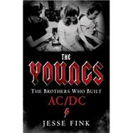 The Youngs: The Brothers Who Built AC/DC