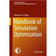 Handbook of Simulation Optimization