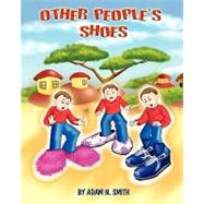 Other People's Shoes