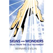 Signs and Wonders