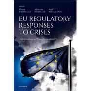 EU Regulatory Responses to Crises