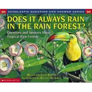 Scholastic Q & A Rain Forests