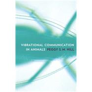 Vibrational Communication in Animals