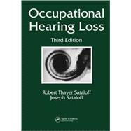 Occupational Hearing Loss, Third Edition