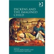 Dickens and the Imagined Child