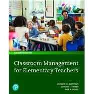 Classroom Management for Elementary Teachers, 11th edition - Pearson+ Subscription