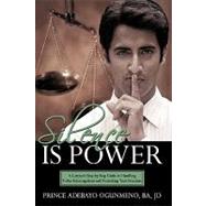 Silence Is Power: A Lawyer's Step-by-step Guide to Handling Police Interrogations and Protecting Your Freedom
